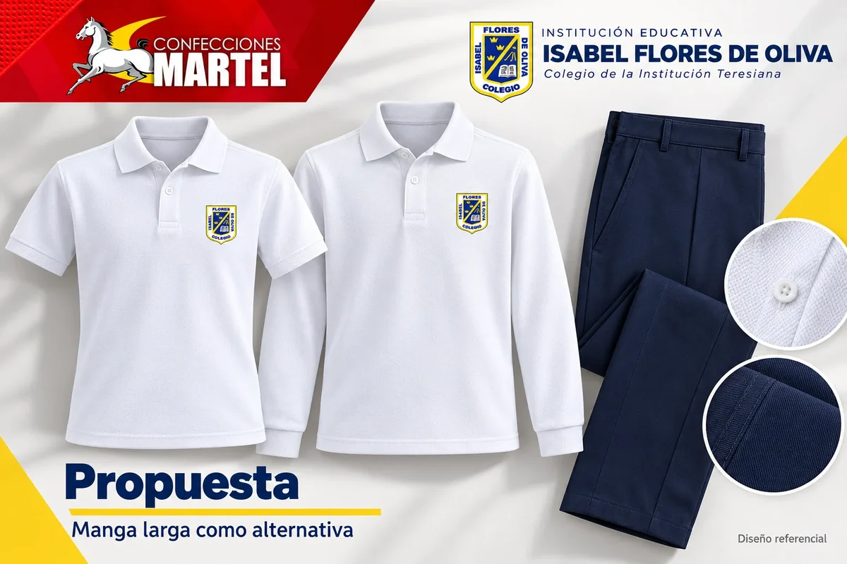 Propuesta Martel de manga larga como alternativa con referencia I.E. Isabel Flores de Oliva en San Isidro